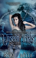 Unseen Trials 1079021523 Book Cover