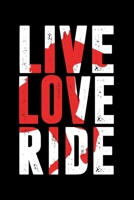 Live Love Ride: Daily Planner | Calendar Diary Book | Weekly Planer | Horse, Live Love Ride, Riding, Animal, Sport, Hobby | Doted -  Gift Idea for ... Riding Lovers, 120 Pages Size 6x9" (Din. A5) 1679794086 Book Cover