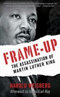 Frame-Up: The Martin Luther King-James Early Ray Case 0881849944 Book Cover