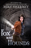 Fox and Hounds B08L3ZBT53 Book Cover