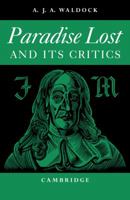 Paradise lost and its critics 0521091411 Book Cover