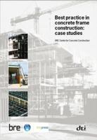 Best Practice in Concrete Frame Construction: Case Studies 1860817491 Book Cover
