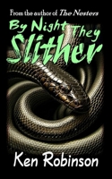 By Night They Slither B0GJ87RD5P Book Cover