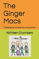 The Ginger Macs: Challenge for the Seventh Universal Key 1674375166 Book Cover
