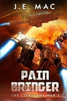 Pain Bringer (The Constant War) B0CRGXXJNM Book Cover