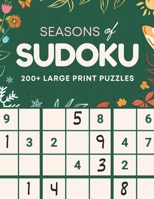 Seasons of Sudoku - Beautiful Large Print Puzzles for Adults IN FULL COLOR B0CTH75D57 Book Cover