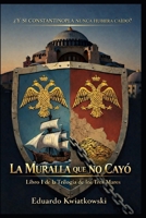 LIBRO I — La Muralla que No Cayó: Una ucronía del Imperio Romano (Spanish Edition) B0GSMXTKYL Book Cover