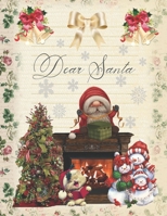 DEAR SANTA: FULL COLOR SANTA´S WISH LIST WITH ANSWER AND APPRECIATION SHEET | KEEP A BEAUTIFUL MEMORY OF YOUR CHILDREN FOREVER 1713013746 Book Cover