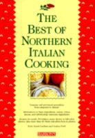The Best of Northern Italian Cooking 0812011228 Book Cover
