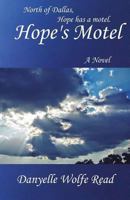 Hope's Motel 0692598286 Book Cover