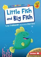 Little Fish and Big Fish 1541546326 Book Cover