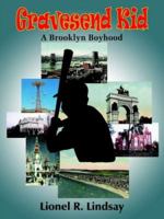 Gravesend Kid: A Brooklyn Boyhood 1418438243 Book Cover