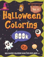 Halloween Coloring BOOk For Kids Ages 4-8: Volume II - Cute Coloring Book for Toddlers and Kids (Halloween Books For Kids) B08JDTRP6C Book Cover
