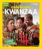 Holidays Around the World: Celebrate Kwanzaa: With Candles, Community, and the Fruits of the Harvest 1426307055 Book Cover