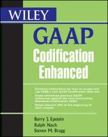 Wiley GAAP Codification Enhanced 0470464712 Book Cover