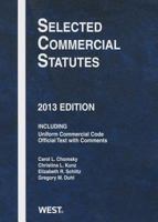 Selected Commercial Statutes, 2013 0314288376 Book Cover