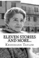 ELEVEN STORIES and More... 153464797X Book Cover