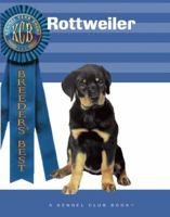 Rottweiler (Breeders' Best) 1593789122 Book Cover