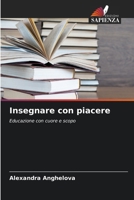 Insegnare con piacere (Italian Edition) 6209769586 Book Cover