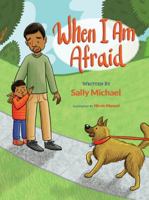 When I am Afraid 0996986928 Book Cover