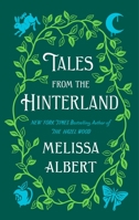 Tales From the Hinterland 1250302749 Book Cover