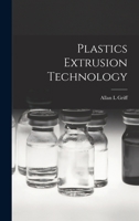 Plastics Extrusion Technology 1014145775 Book Cover