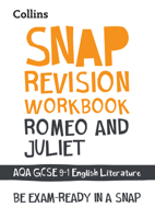 Romeo and Juliet - Snap Revision Workbook - Collins GCSE 9-1 English Literature for Aqa: For the 2021 Exams 0008437394 Book Cover