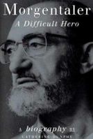 Morgentaler : A Difficult Hero 0394223918 Book Cover