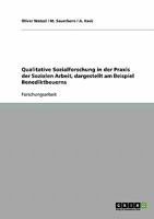 Qualitative Sozialforschung in der Praxis der Sozialen Arbeit, dargestellt am Beispiel Benediktbeuerns 3638697568 Book Cover