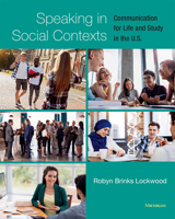 Speaking in Social Contexts: Communication for Life and Study in the U.S. 0472037161 Book Cover