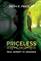 Priceless, from Adversity to Advantage 1735814806 Book Cover