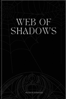 Web of Shadows 1918122539 Book Cover