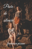 Pacto de silencio: La niña de las estrellas (Intimidades) (Spanish Edition) B0DWKB9QPC Book Cover