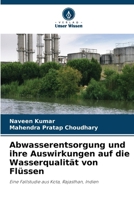 Abwasserentsorgung und ihre Auswirkungen auf die Wasserqualität von Flüssen (German Edition) 6203689696 Book Cover