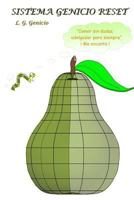 Sistema Genicio Reset: Comer Sin Dudas; Adelgazar Para Siempre 1545520143 Book Cover