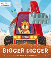 Bigger Digger 0552564494 Book Cover