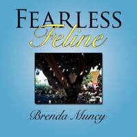 Fearless Feline 1434344177 Book Cover