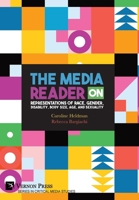 The Media Reader on Representations of Race, Gender, Disability, Body Size, Age, and Sexuality B0DYQ6TR3L Book Cover