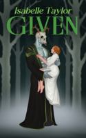 Given (Skullstalker Brides #3) HARDCOVER 1991416016 Book Cover