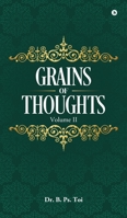 Grains of Thoughts: Volume-II B0HBCHZ8S2 Book Cover