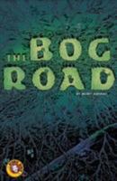 The bog road 1999695208 Book Cover