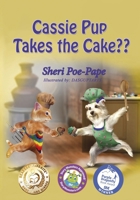 Cassie Pup Takes the Cake 1974028151 Book Cover