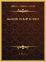 Fragments of a Faith Forgotten 1658309138 Book Cover