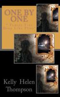 One By One: " Family Ties Drop Like Flies" 1466271299 Book Cover