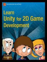 Learn Unity for 2D Game Development B01FIYPEM6 Book Cover