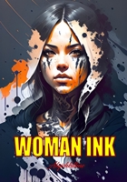 WOMAN INK B0C87VC7L5 Book Cover