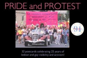 Pride and Protest: 32 Postcards Celebrating 25 Years of Lesbian and Gay Visibility and Activism! 0304329665 Book Cover