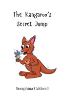 The Kangaroo's Secret Jump 369074296X Book Cover