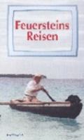 Feuersteins Reisen. ...nach Alaska, Vanuatu, Arabien, Mexiko. 3251004565 Book Cover