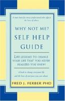 Why Not Me? Self Help Guide 0595456294 Book Cover